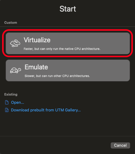 UTM dialog showing two options: Virtualize (fast, requires native architecture) and Emulate (slower, any architecture)