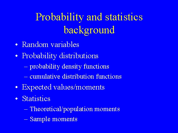Probability and statistics background